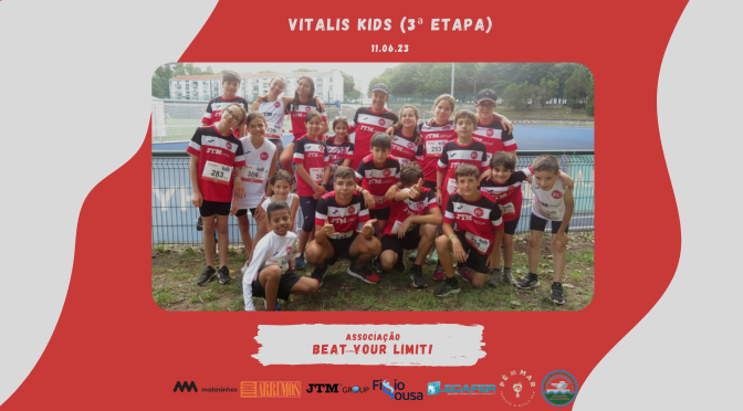 Vitalis Kids (3ª Etapa)